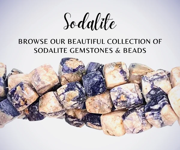 Shop Natural Sodalite Gemstones & Beads